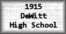 1915 DeWitt High School