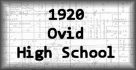 1920 Ovid High School