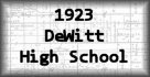 1923 DeWitt High School