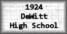 1924 DeWitt High School