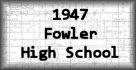 1947 Fowler