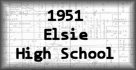 1951 Elsie High School