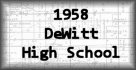 1958 DeWitt High School