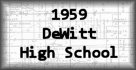 1959 DeWitt High School