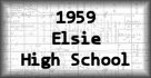 1959 Elsie High School