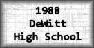 1988 DeWitt High School