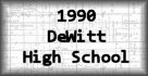 1990 DeWitt High School