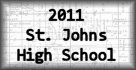 2011 St. Johns High School