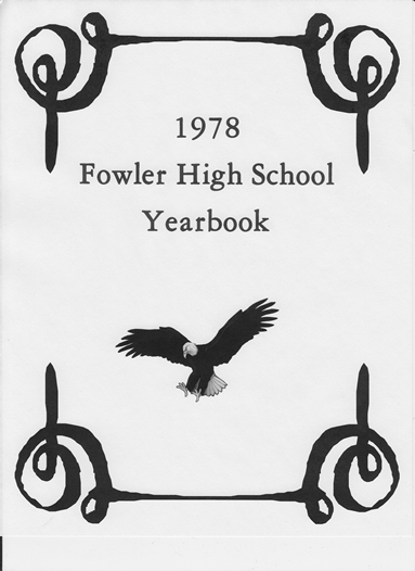1978 Fowler High  School